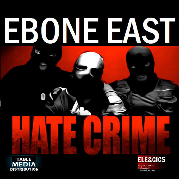 Ebone East - HATE CRIME - fuck the police (feat. E.L.E.P.H.A.N.T) (Original Version)