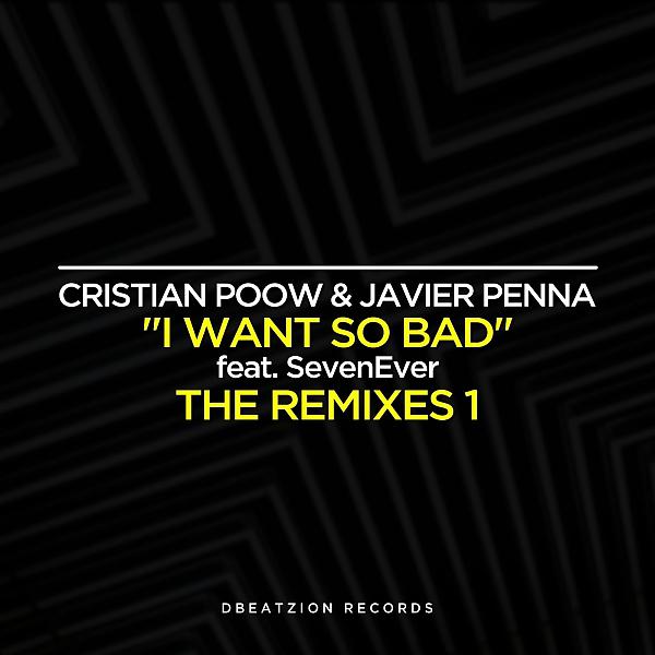 Постер альбома I Want So Bad (The Remixes)
