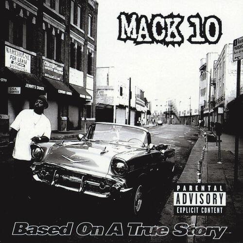Mack 10 - Mack 10, Mack 10