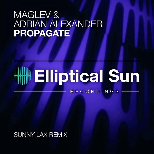 Maglev - Propagate (Sunny Lax Extended Mix)