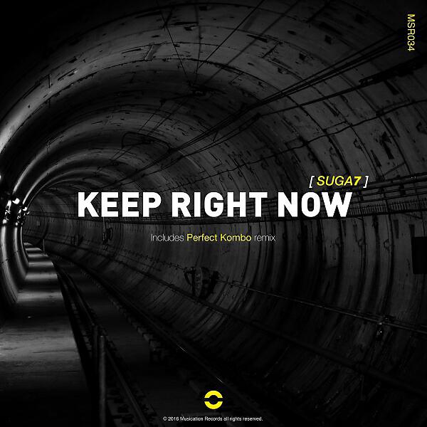 Suga7 - Keep Right Now