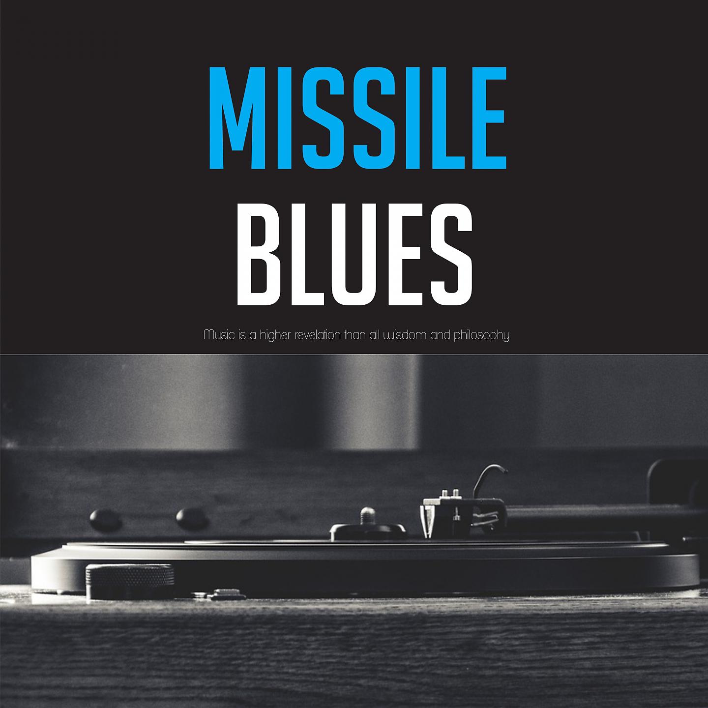 Постер альбома Missile Blues