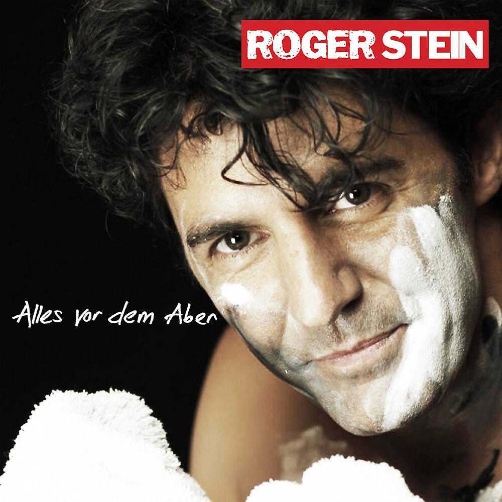 Roger Stein - Sie schaun in deinen Kopf
