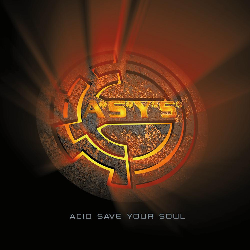Постер альбома Acid Save Your Soul