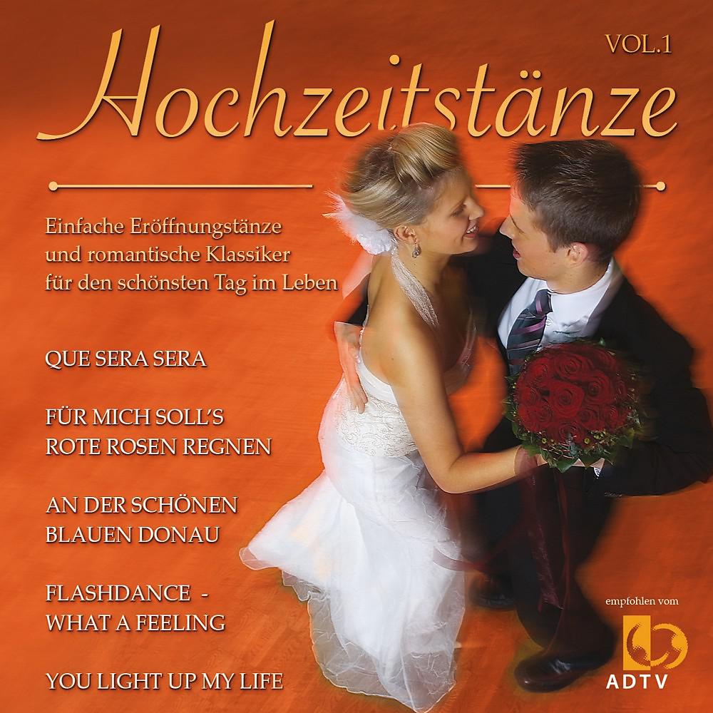 Постер альбома Hochzeitstänze Vol. 1 (Einfache Eröffnungstänze Für Den Schönsten Tag Im Leben)