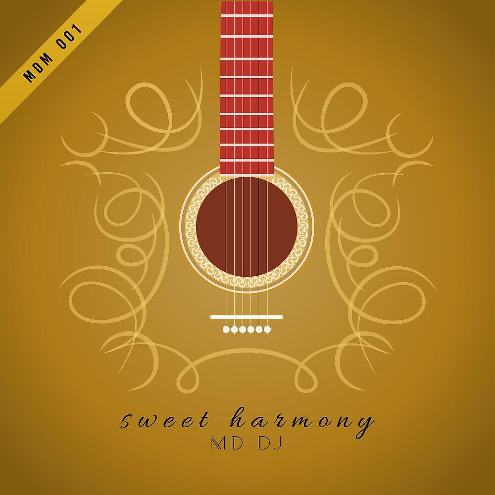 MD DJ - Sweet Harmony (Original Mix)