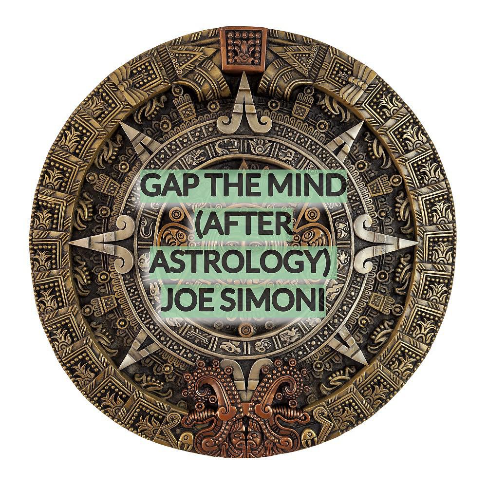 Постер альбома Gap the Mind (After Astrology)