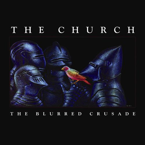 Постер альбома The Blurred Crusade