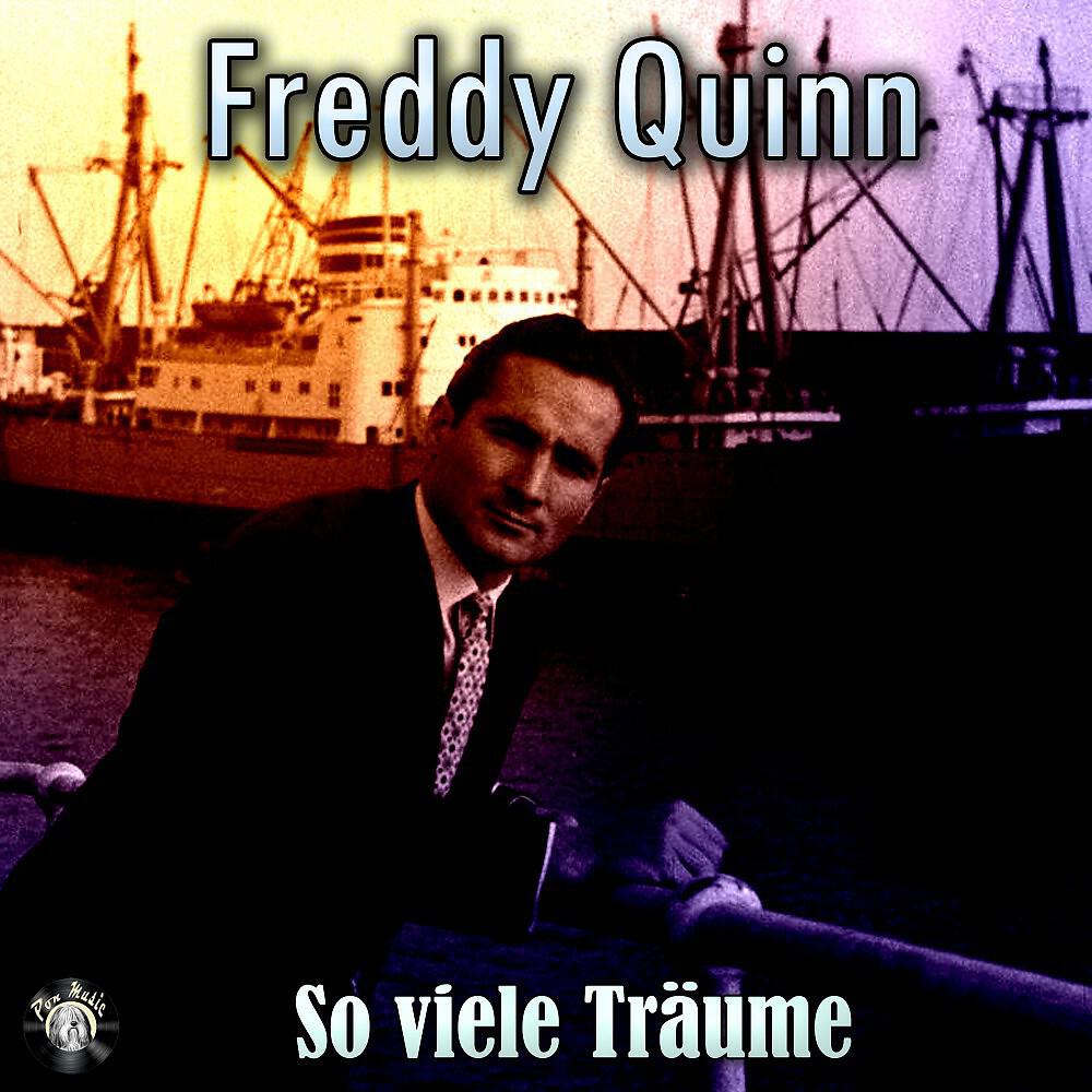 Freddy Quinn - Unter fremden Sternen (Fährt ein weisses Schiff nach Hongkong)