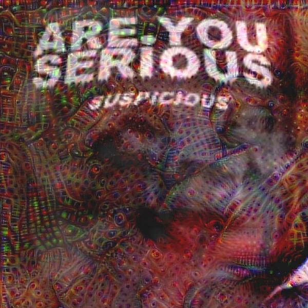 Are You Serious - Suspicious (feat. Adrift, Mama G & DJ Dominic Deadbeat)
