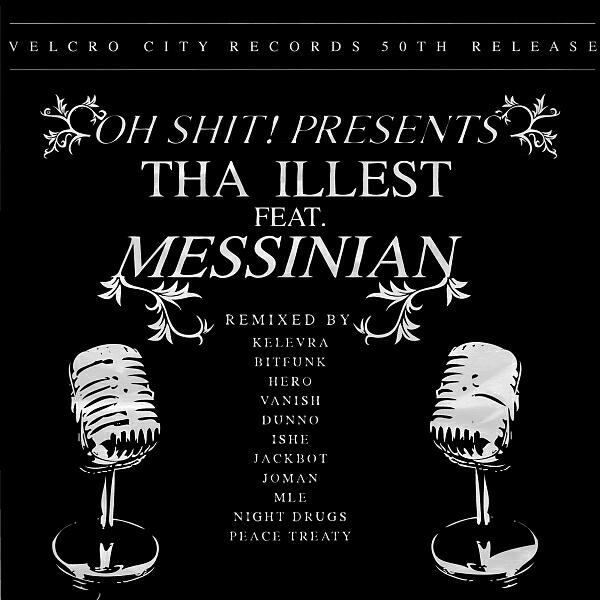 Oh Shit! - Tha Illest (mLe Remix)