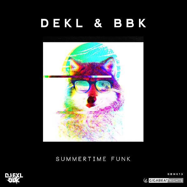 DJ Ekl - Summertime Funk (Original)