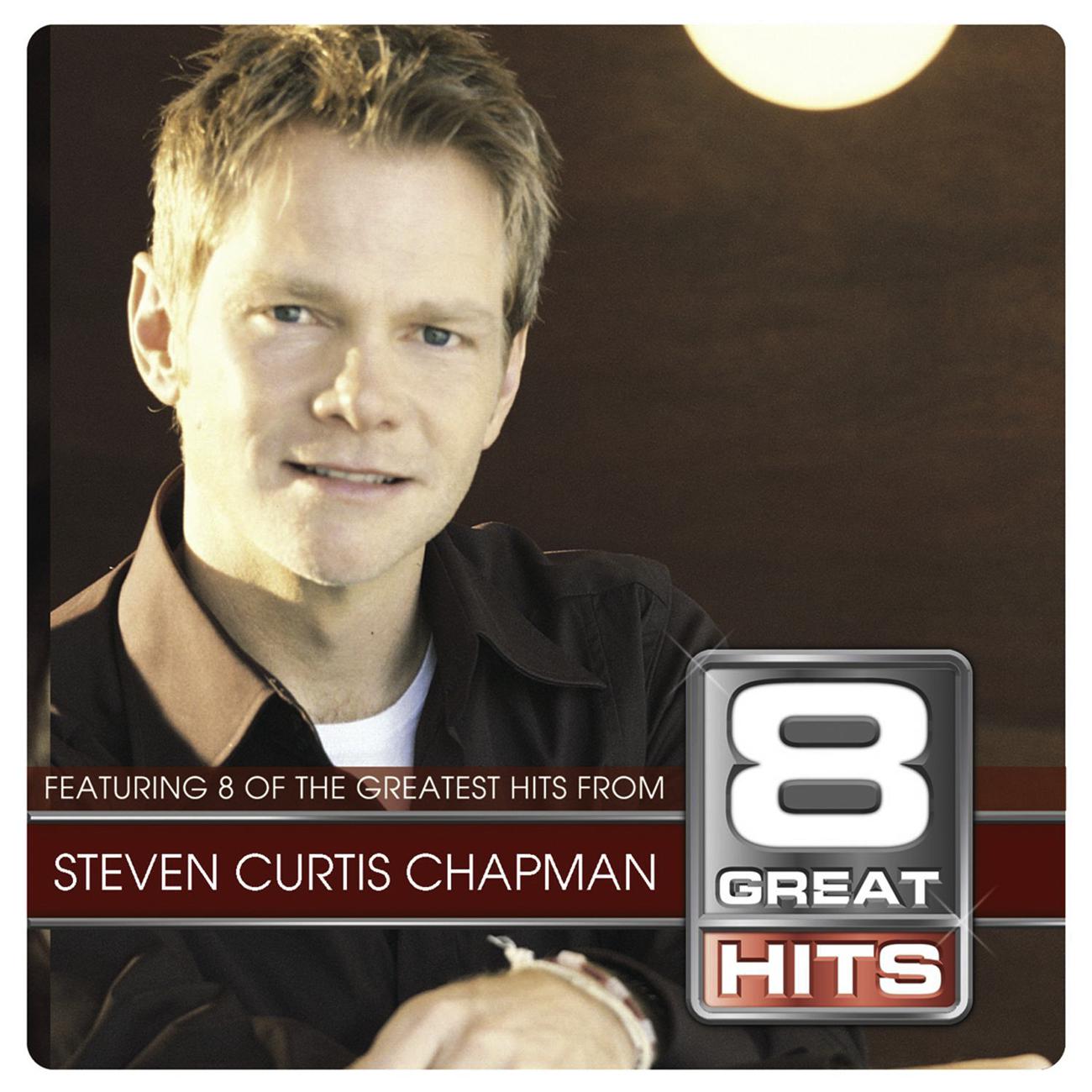 Постер альбома 8 Great Hits Steven C Chapman