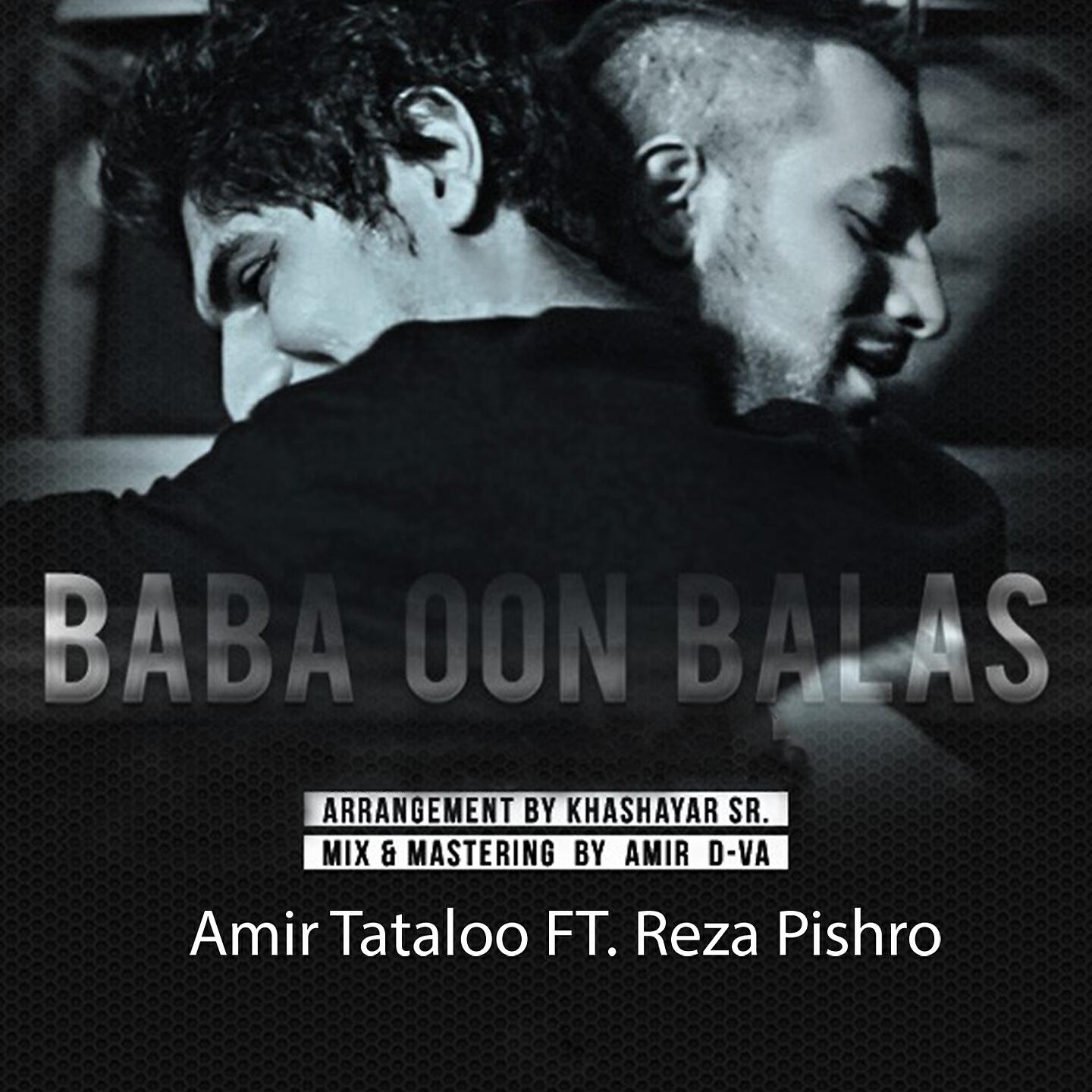 Amir Tataloo - Baba Oon Balas