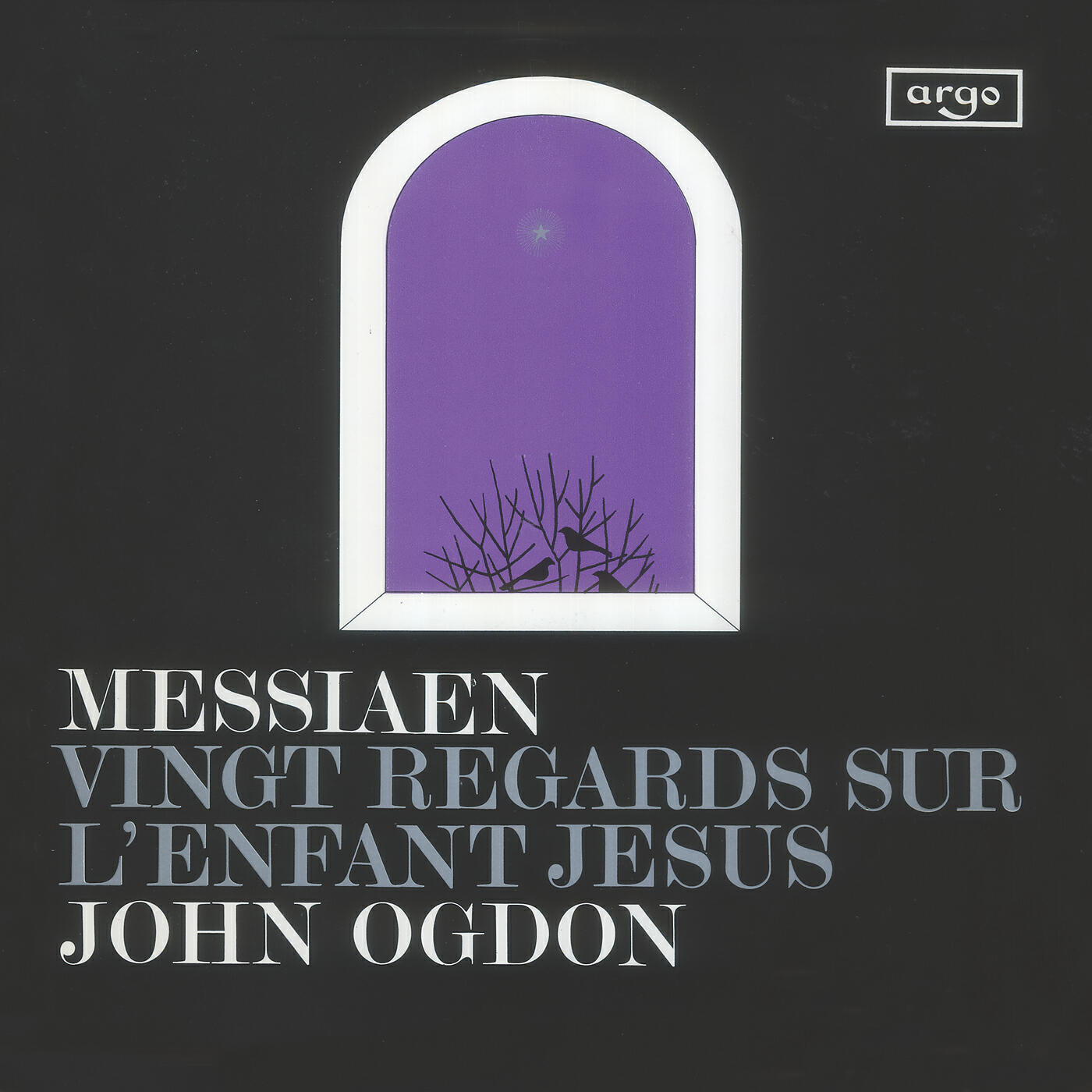 John Ogdon - Messiaen: Vingt regards sur l'Enfant-Jésus - 5. Regard du Fils sur le Fils