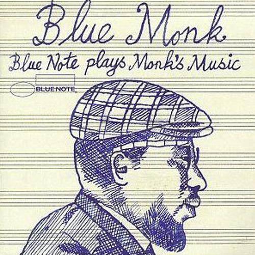 Постер альбома Blue Monk (Blue Note Plays Monk's Music)