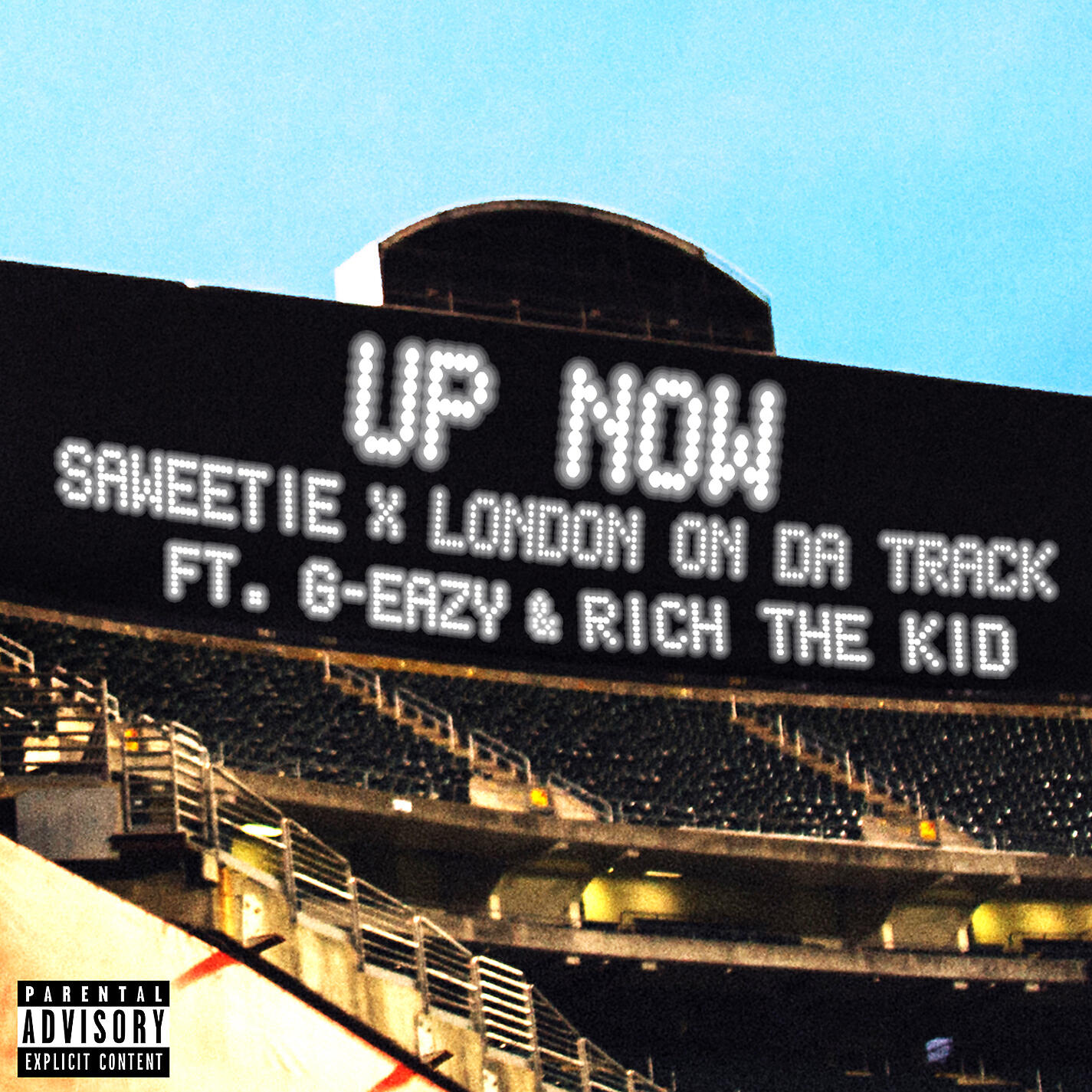 Saweetie - Up Now (feat. G-Eazy and Rich The Kid)