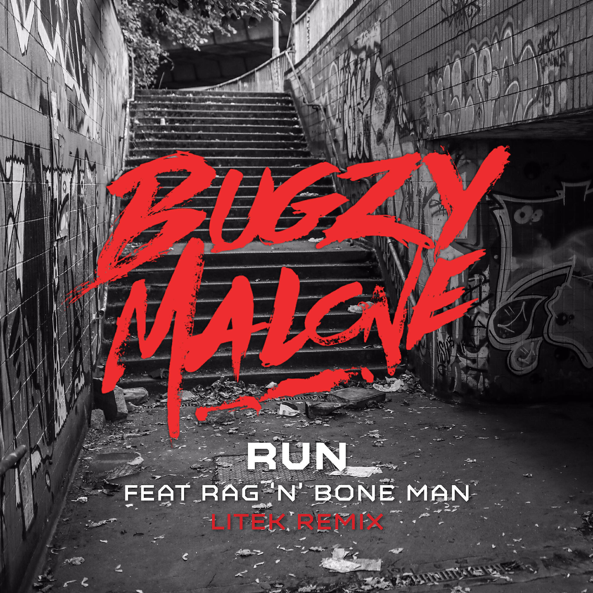 Bugzy Malone - Run (feat. Rag'n'Bone Man) [LiTek Remix]