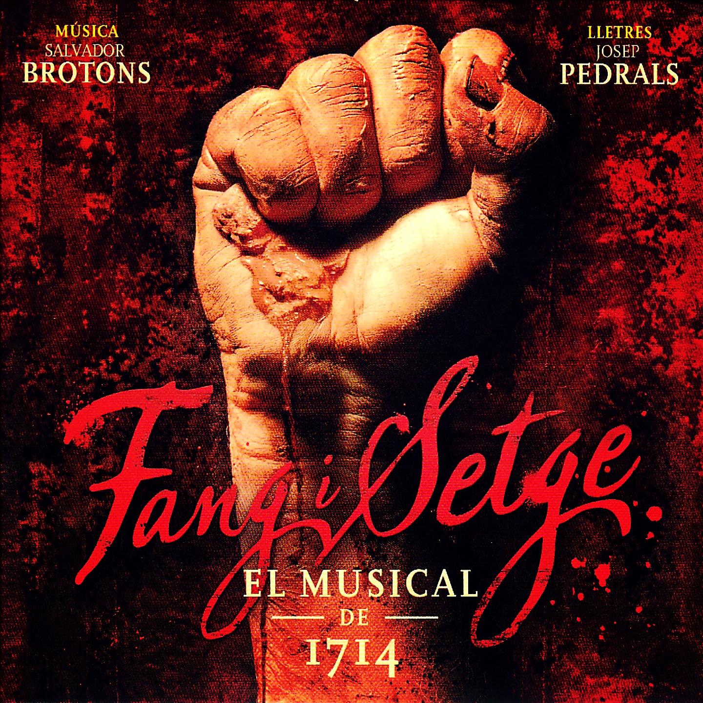 Постер альбома Fang i Setge: El Musical de 1714