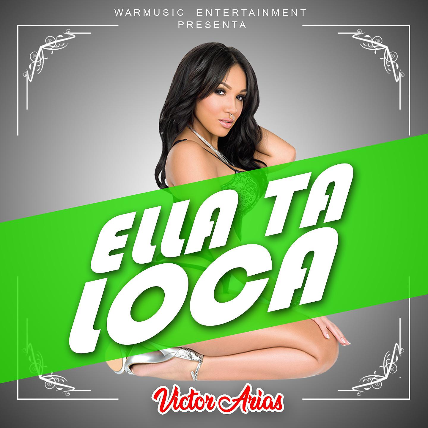 Постер альбома Ella Ta' Loca