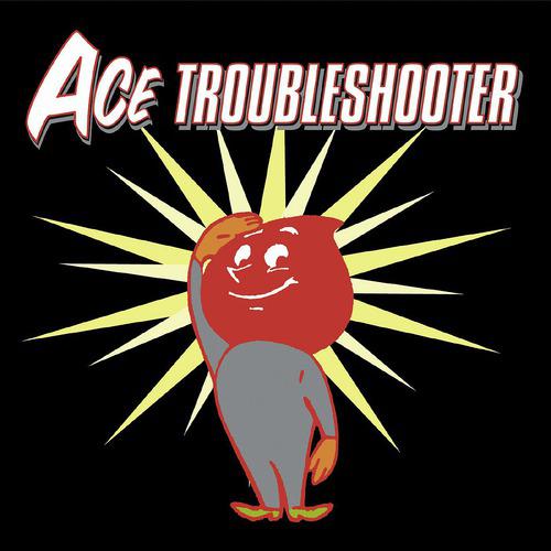 Постер альбома Ace Troubleshooter