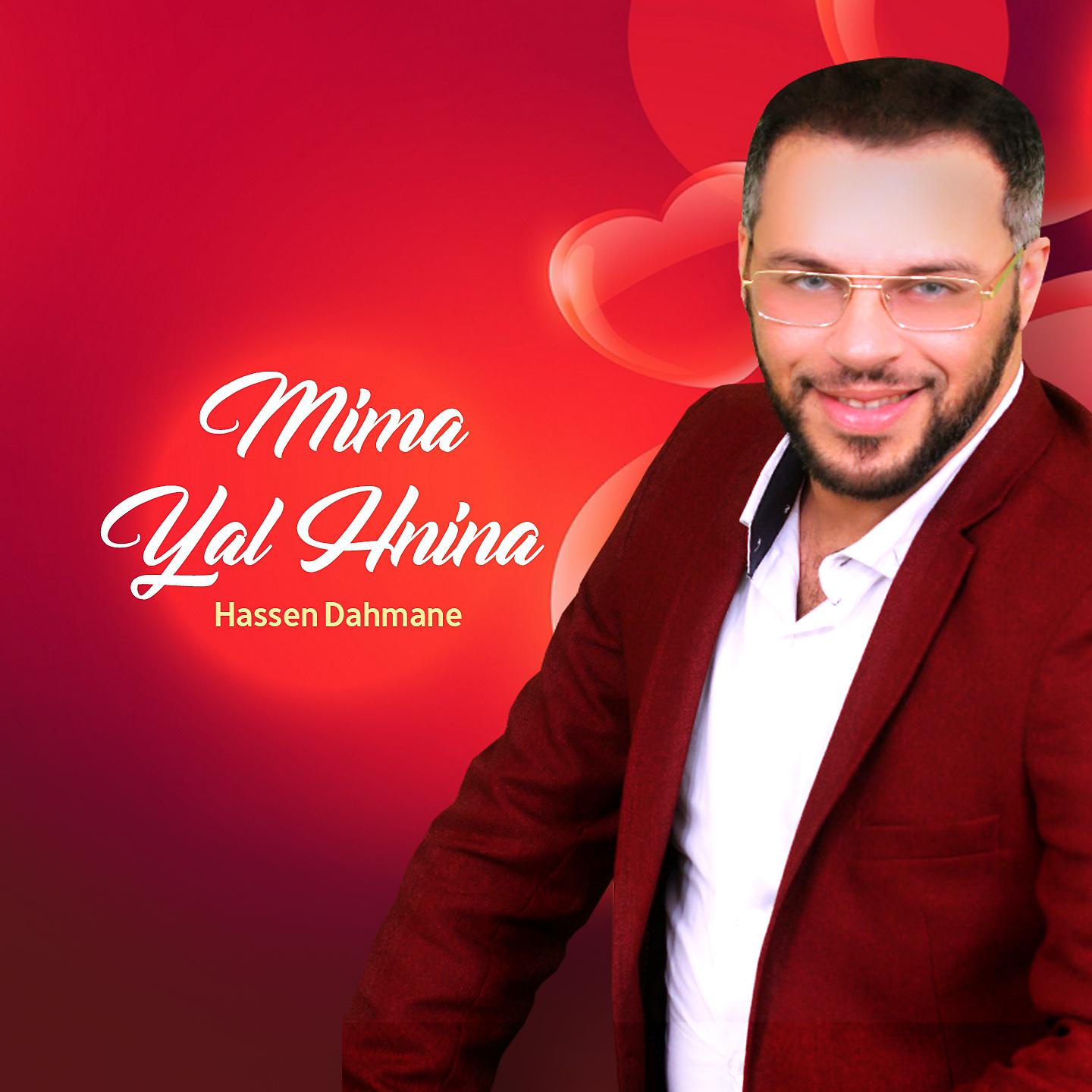 Hassen Dahmane - Mima Ya Hina