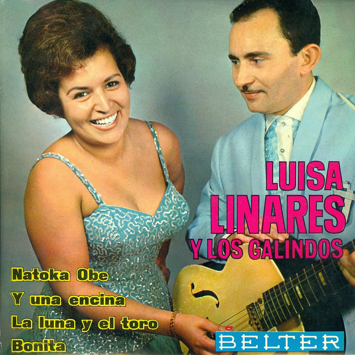 Luisa Linares y Los Galindos - La Luna y el Toro