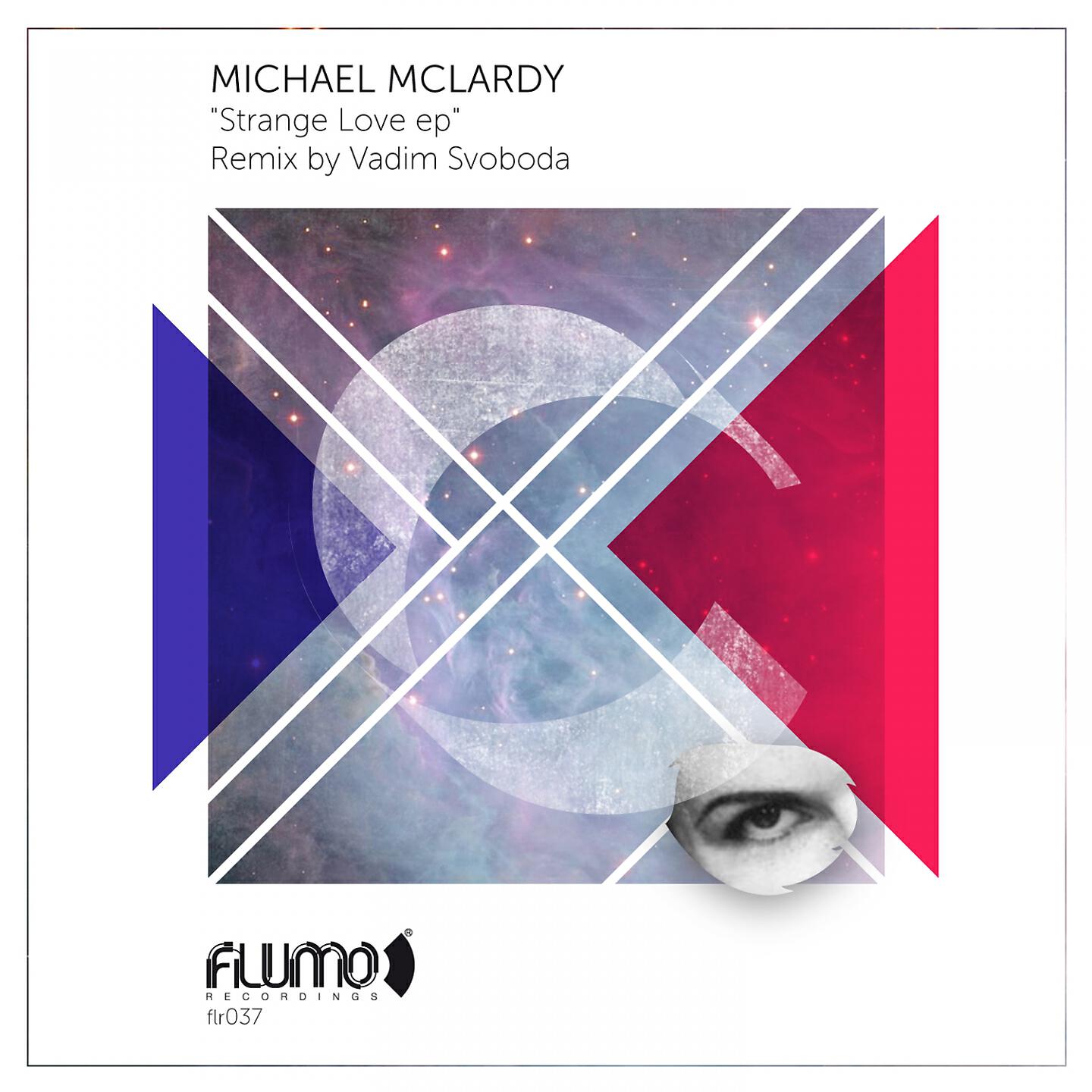 Michael McLardy - Strange Love (Vadim Svoboda Remix)