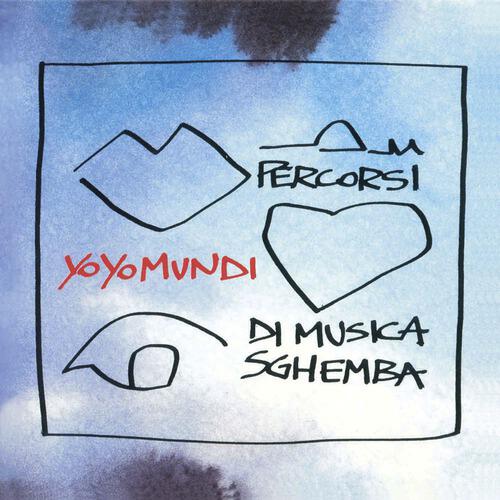 Yo Yo Mundi - Questo Fiato Suonato Con La Bocca