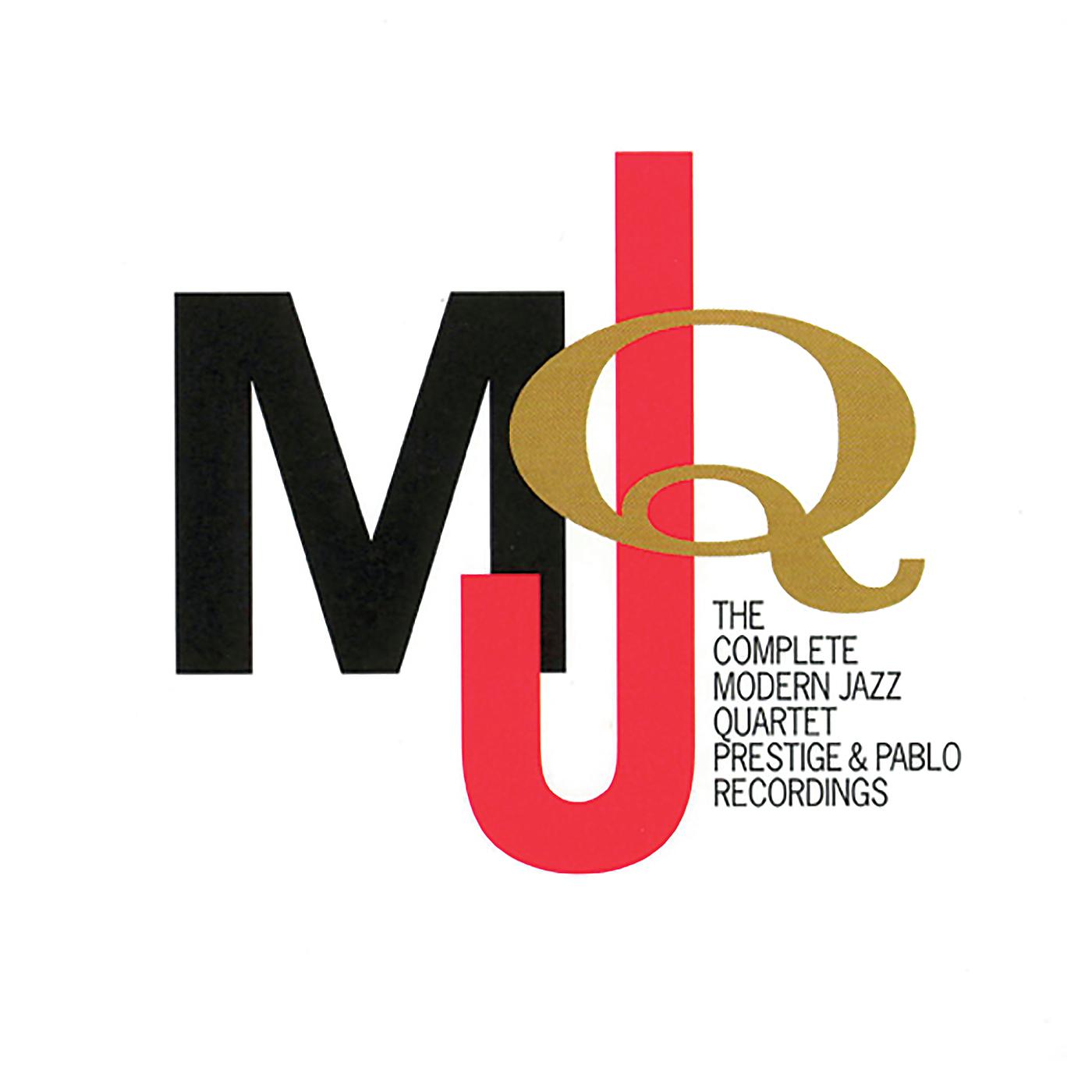 Постер альбома The Complete Modern Jazz Quartet Prestige & Pablo Recordings