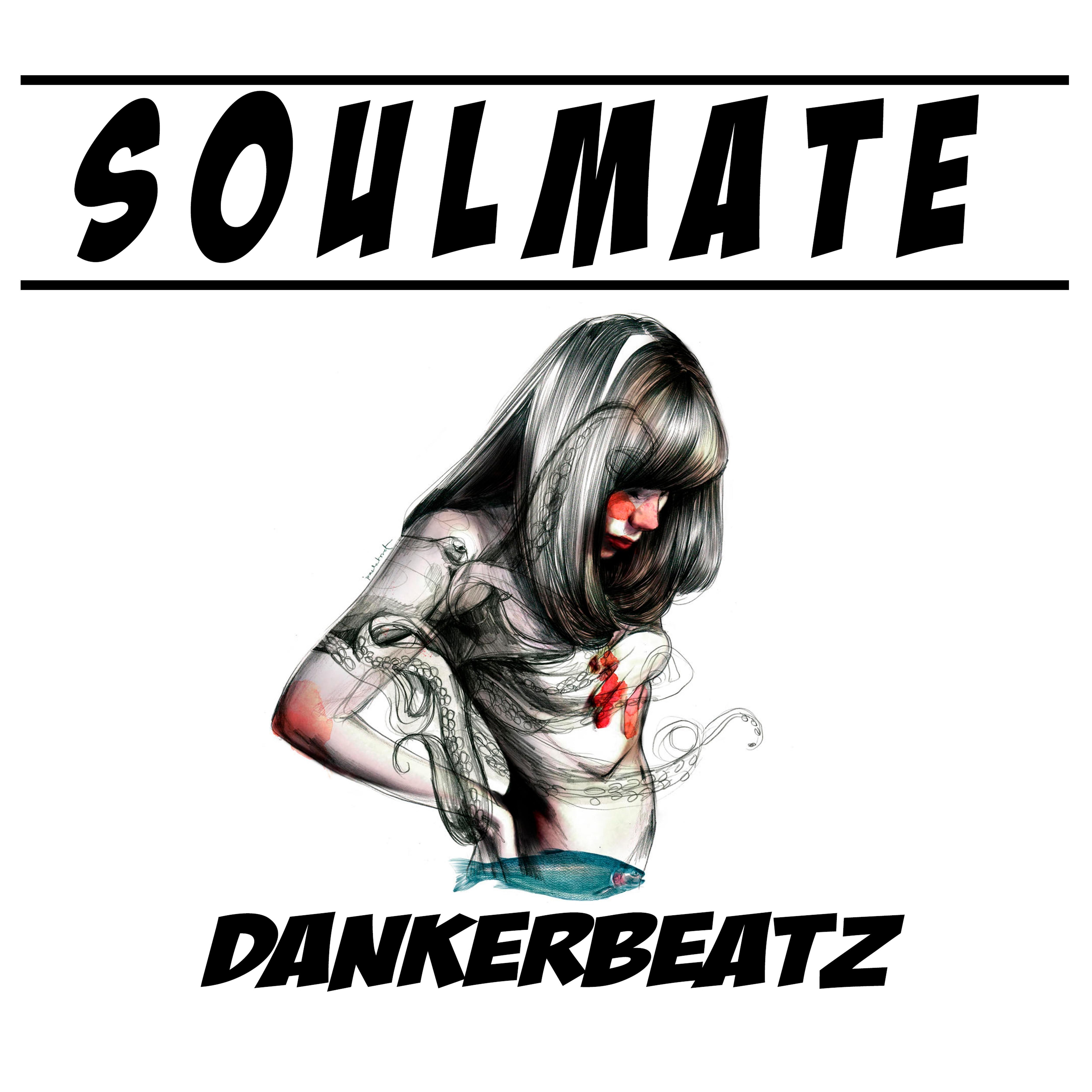 Dankerbeatz - Soulmate