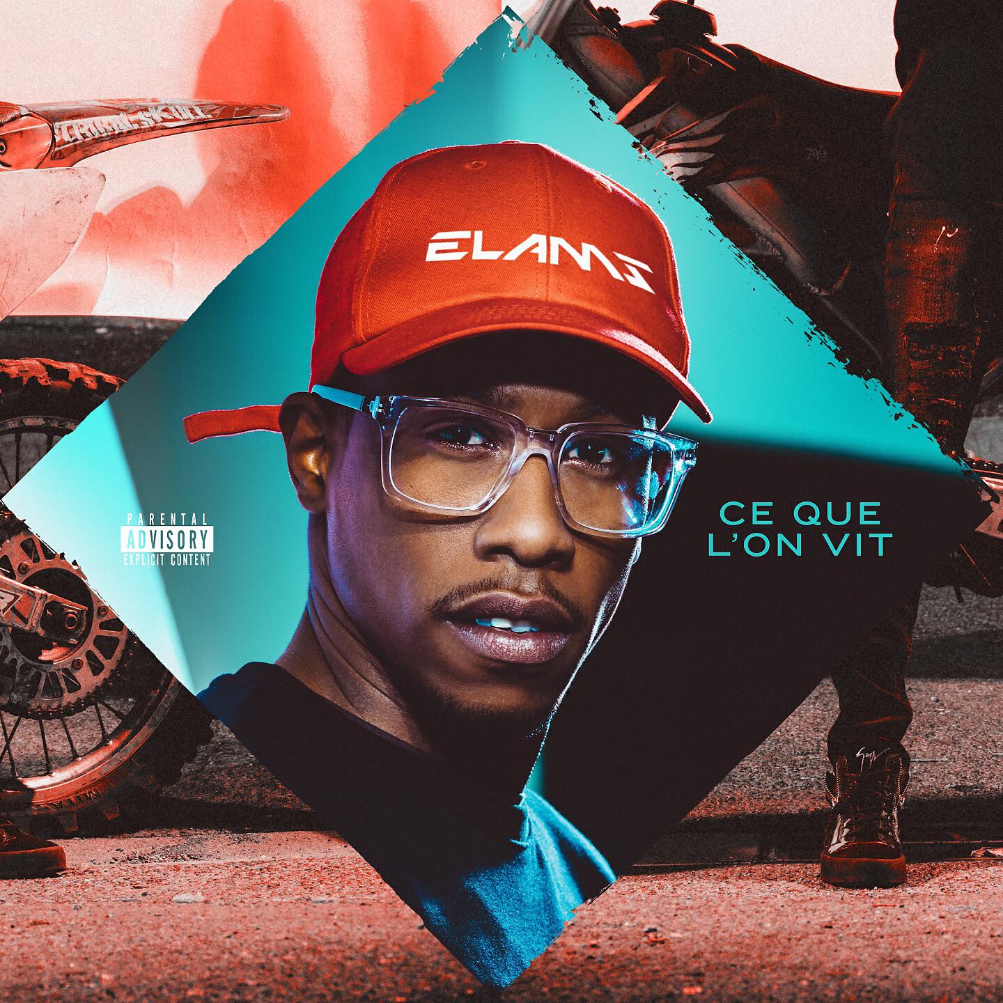 Elams - Ce que l'on vit