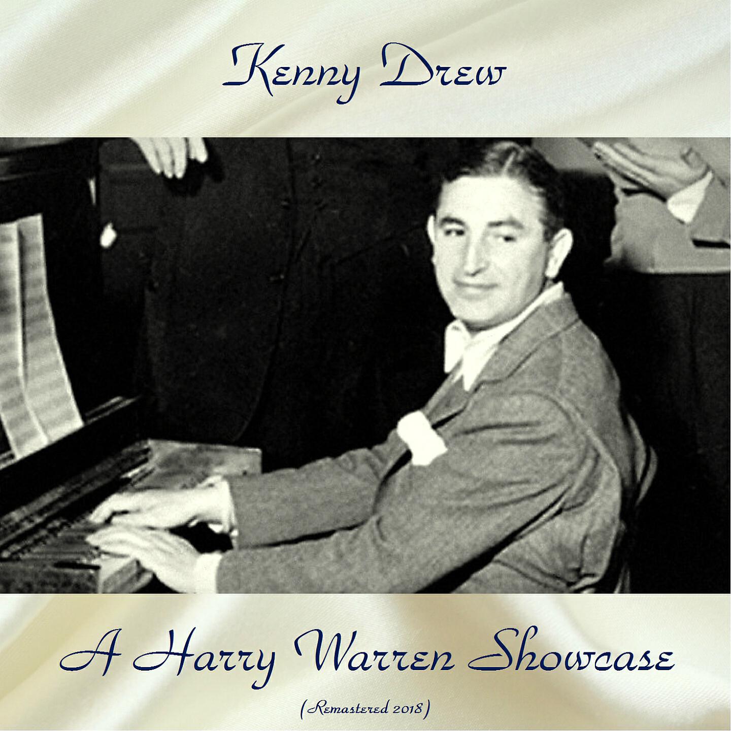 Kenny Drew - You Must Have Been A Beautiful Baby (Remastered 2018)