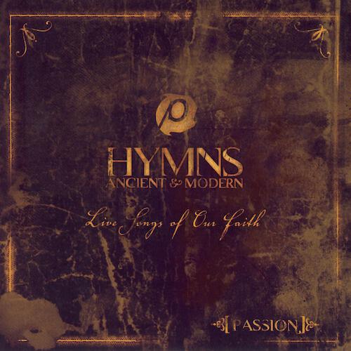 Passion - Raise Up The Crown (All Hail The Power Of Jesus' Name) (Live)