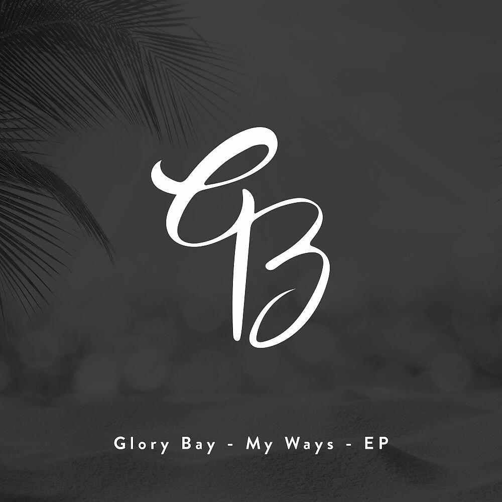Glory Bay - Blame