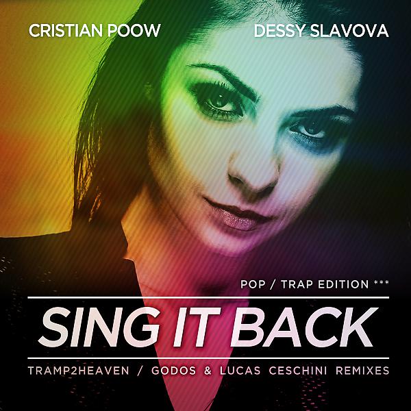 Постер альбома Sing It Back (Pop Trap Edition)