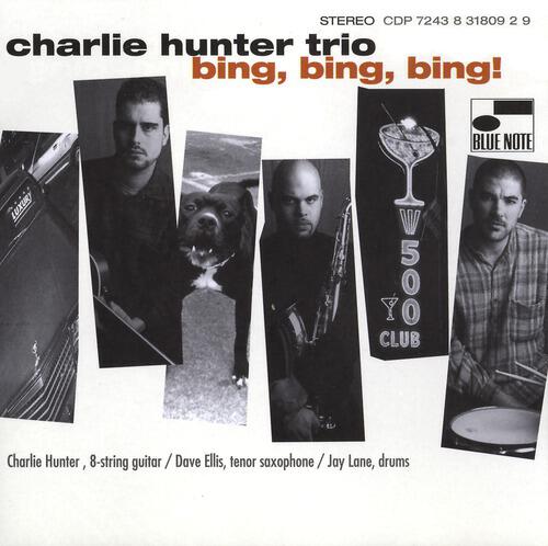 Charlie Hunter Trio - Come As You Are