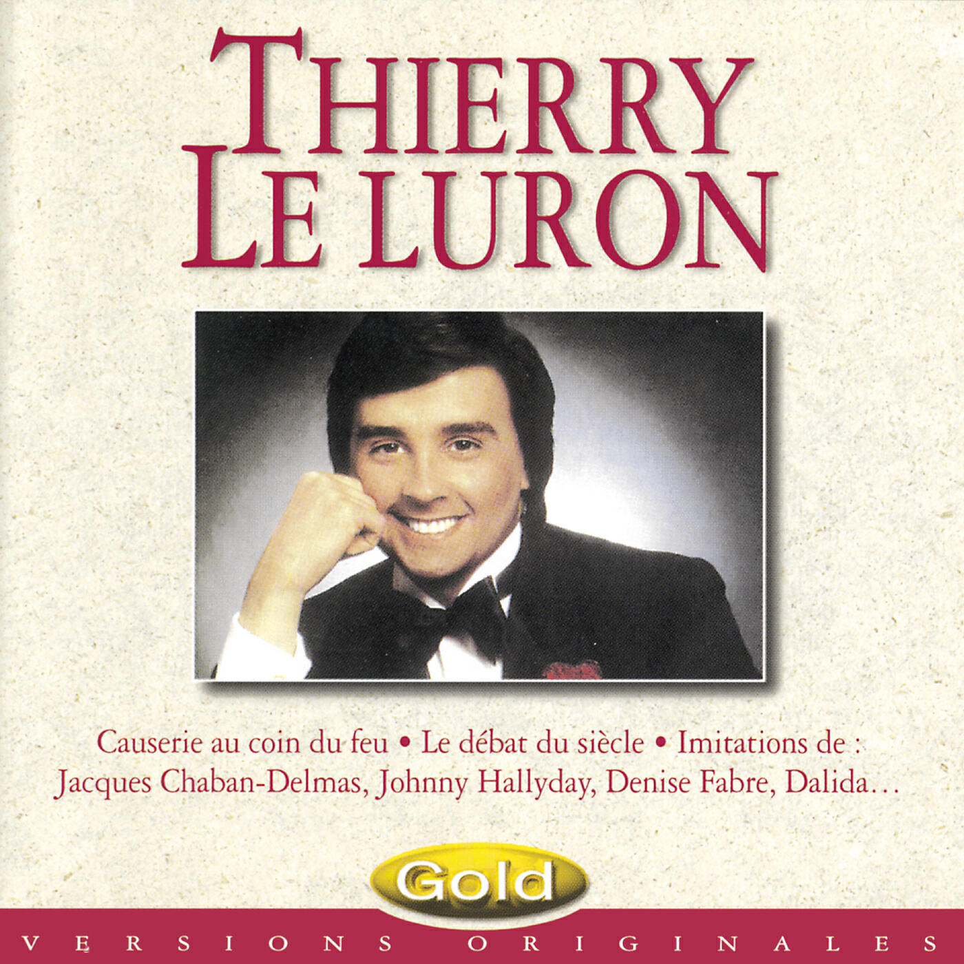 Thierry Le Luron - Le Luron-ron (Imitation de Johnny Hallyday)