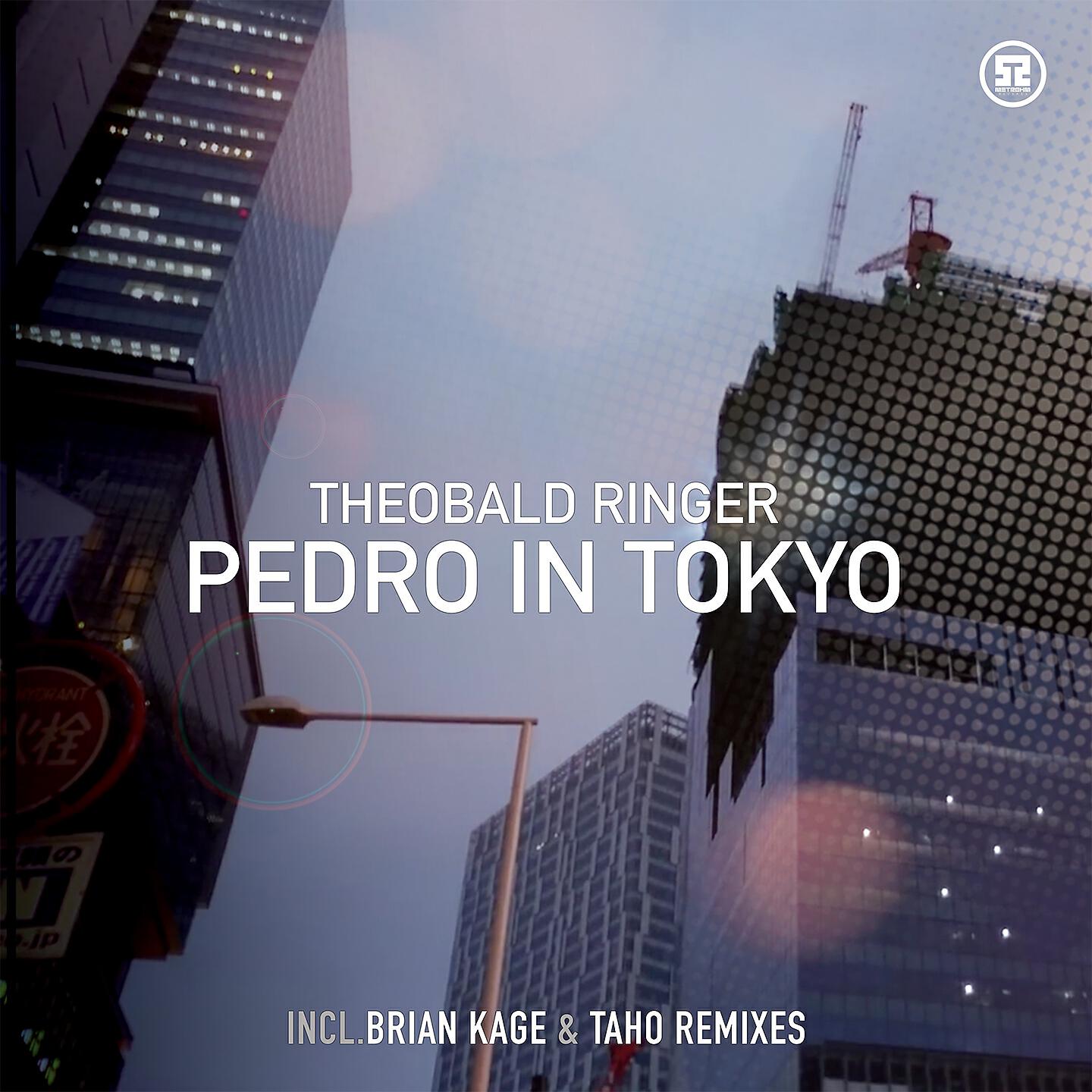 Theobald Ringer - Pedro in Tokyo (Taho Remix)