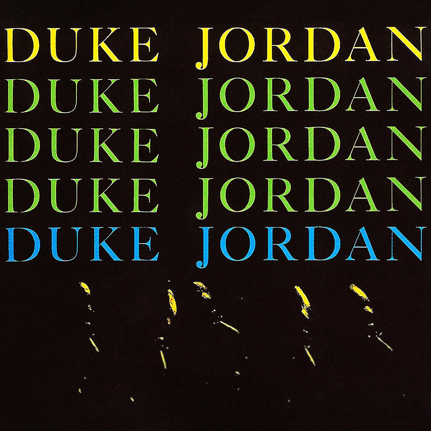 Постер альбома Duke Jordan Trio & Quintet