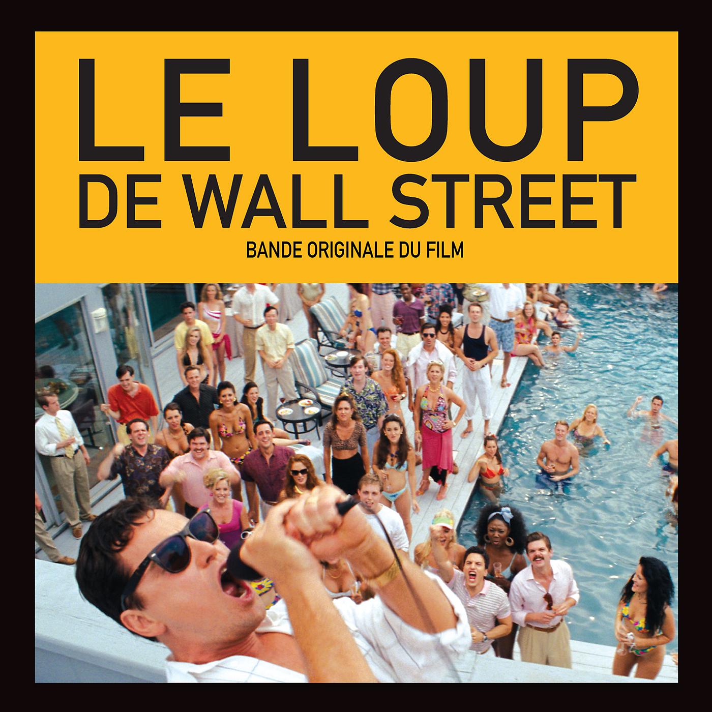 Постер альбома Le Loup De Wall Street