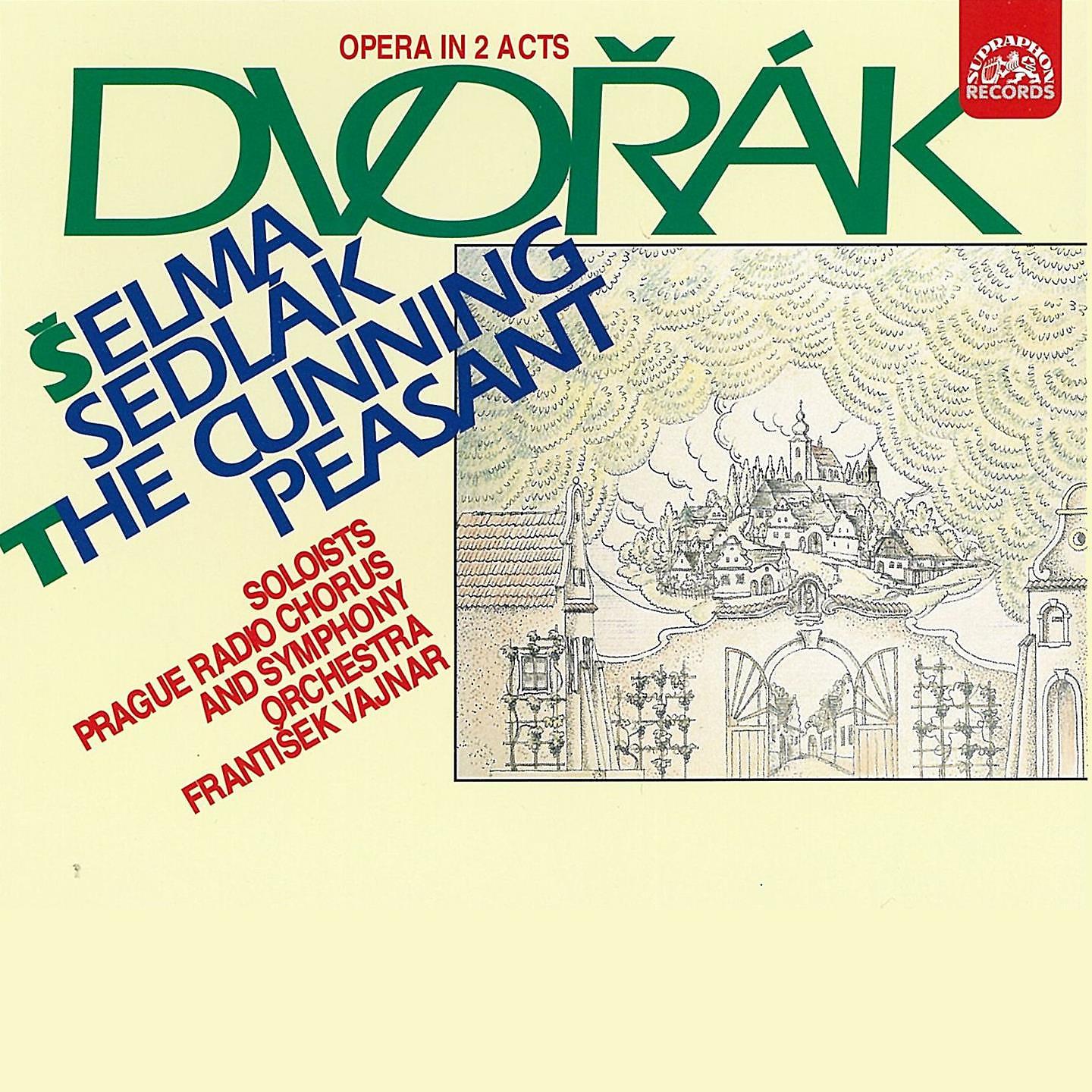 Постер альбома Dvořák: The Cunning Peasant