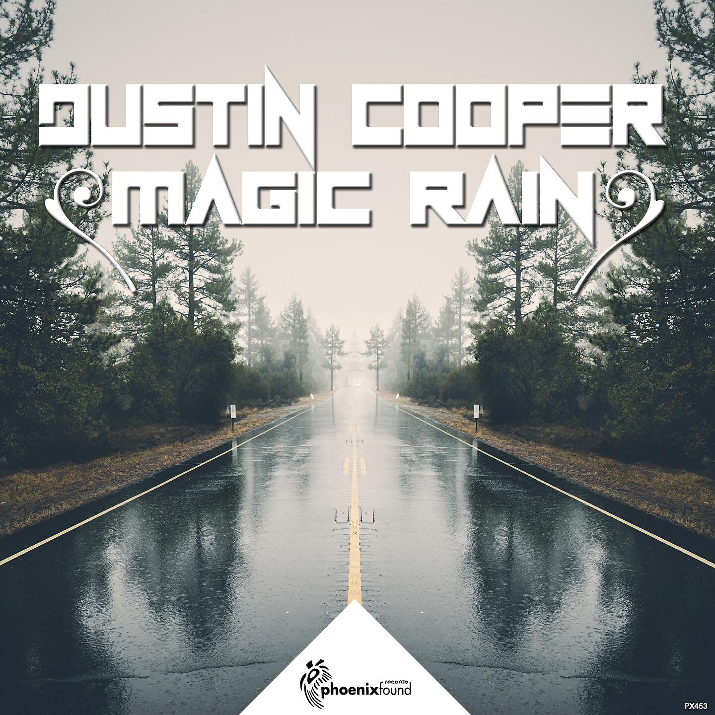 Dustin Cooper - Magic Rain