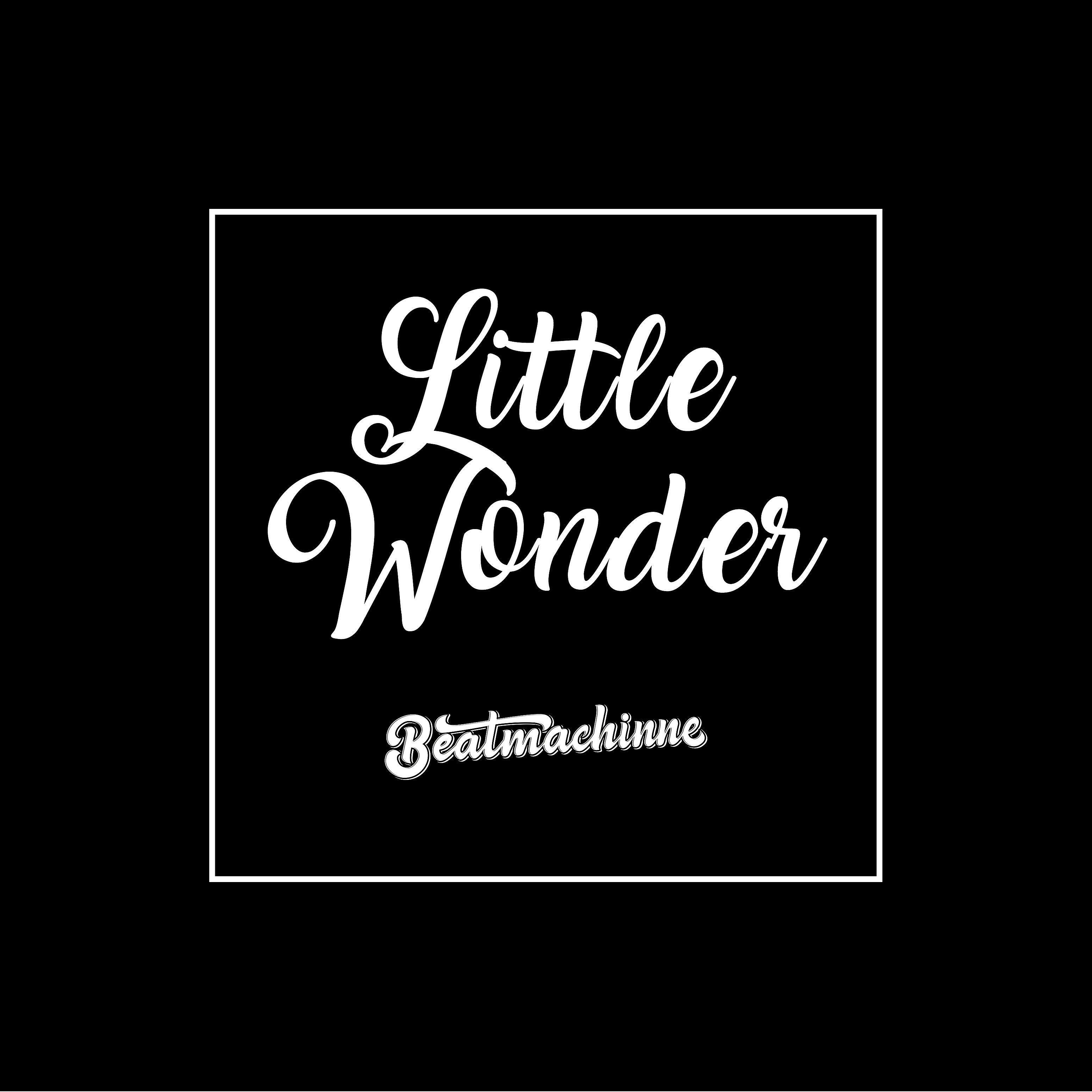 BEATMACHINNE - Little Wonder