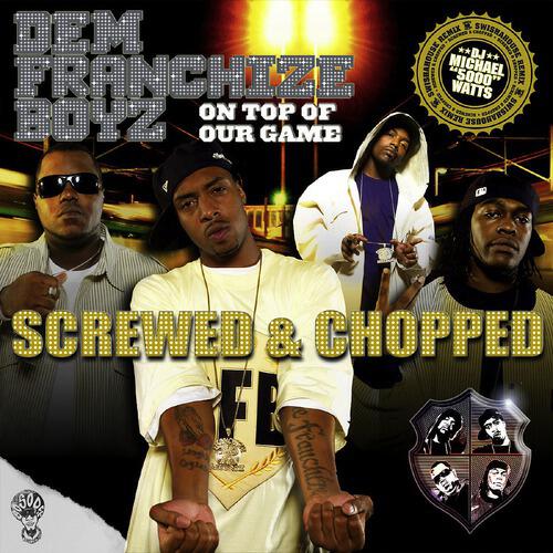 Dem Franchize Boyz - Don't Play With Me