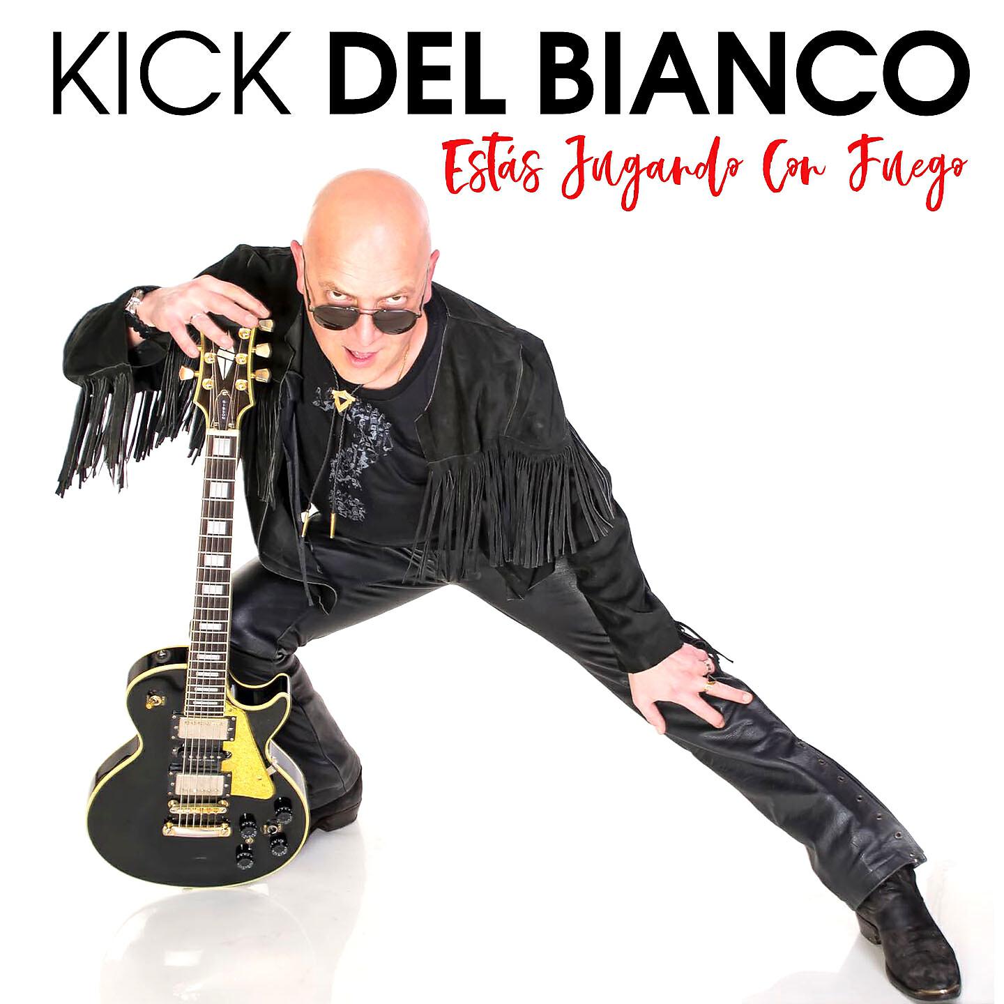 Kick del Bianco - Estas Jugando Con Fuego