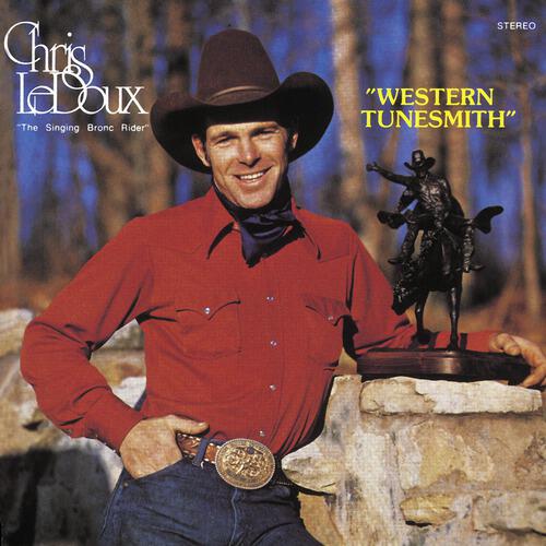 Chris LeDoux - All My Heroes Have Been Cowboys