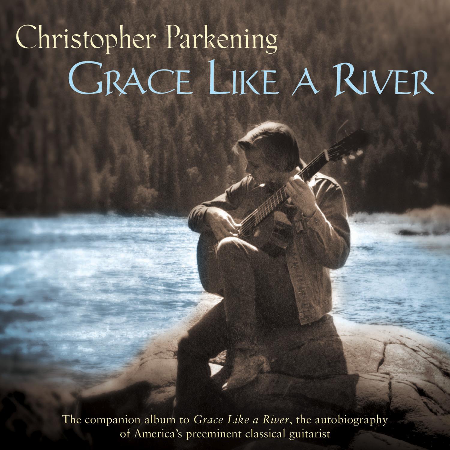 Christopher Parkening - Albéniz: Rumores De La Caleta
