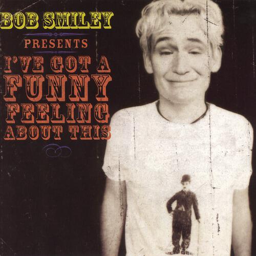 Bob Smiley - Hot Tubs And Other Bad Ideas...Jokes!