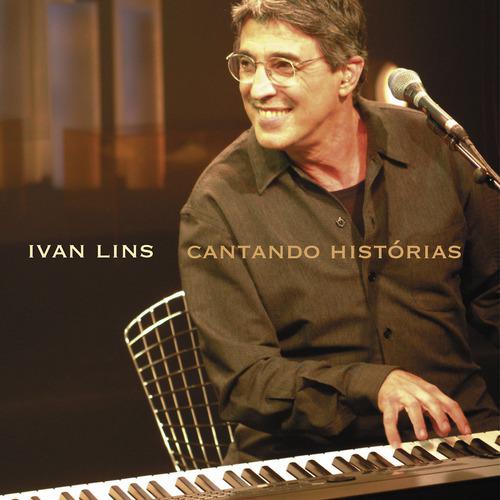 Постер альбома Cantando Historias Ivan Lins